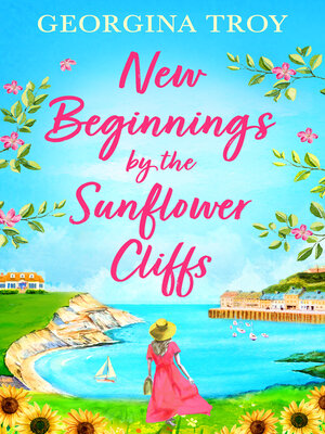 cover image of New Beginnings by the Sunflower Cliffs